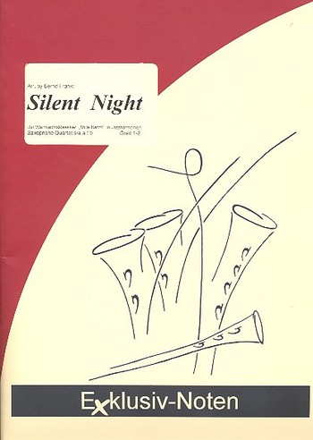 Silent Night für 4 Saxophone  (SATBar/AATBar)  Partitur und Stimmen