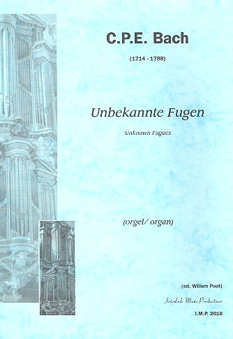 Unbekannte Fugen  für Orgel  