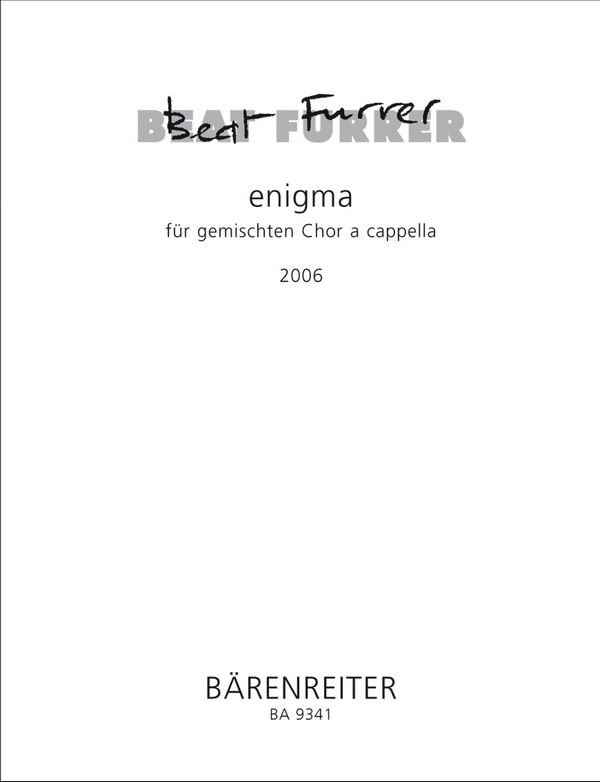 Enigma (2006) für gem Chor  a cappella  