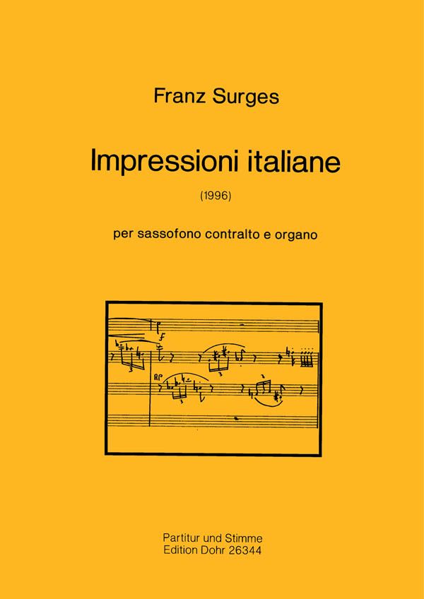 Impressioni italiane für  Kontraalt-Saxophon und Orgel  