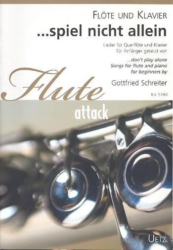 Spiel nicht allein&nbsp;&nbsp;für Querflöte und Klavier&nbsp;&nbsp;