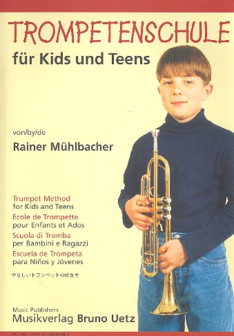 Rainer Mühlbacher - Trompetenschule für Kids und Teens