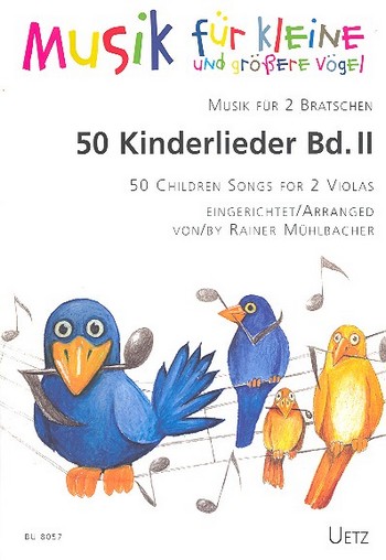 50 Kinderlieder Band 2  für 2 Violas  Spielpartitur