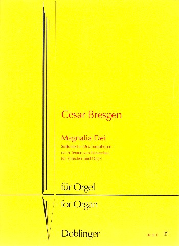 Magnalia Dei&nbsp;&nbsp;für Orgel&nbsp;&nbsp;
