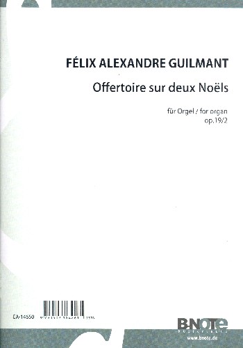 Offertoire sur 2 noels op.19,2  für Orgel  