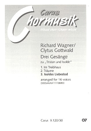 Isoldes Liebestod für 16 Stimmen&nbsp;&nbsp;(gem Chor) a cappella&nbsp;&nbsp;Partitur (dt)