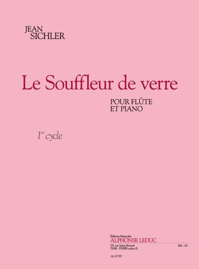 Le Souffleur de verre pour&nbsp;&nbsp;flute et piano&nbsp;&nbsp;