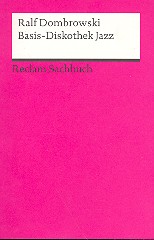 Ralf Dombrowski - Basis-Diskothek Jazz