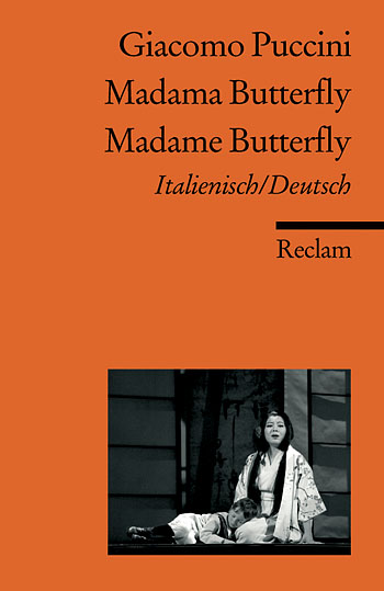 Madame Butterfly&nbsp;&nbsp;&nbsp;&nbsp;Libretto (dt/it)