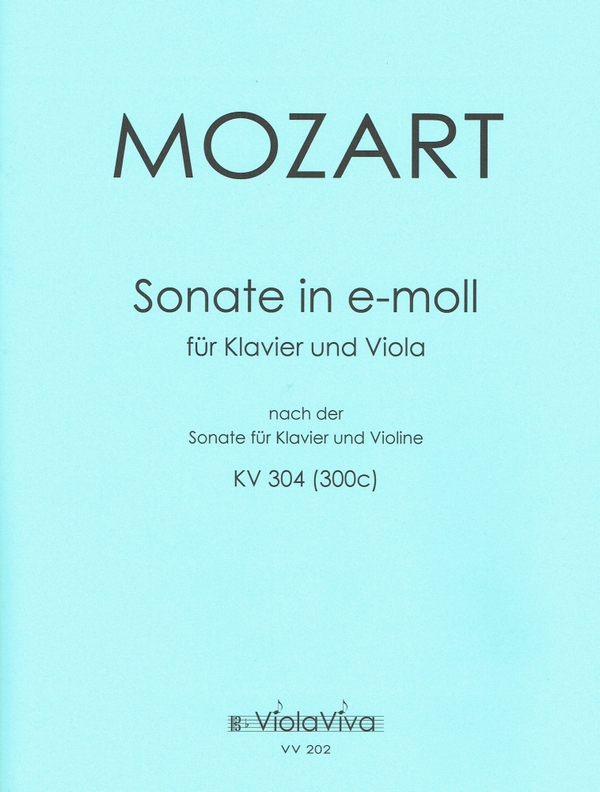Sonate e-Moll KV304   für Violine und Klavier  für Viola und Klavier