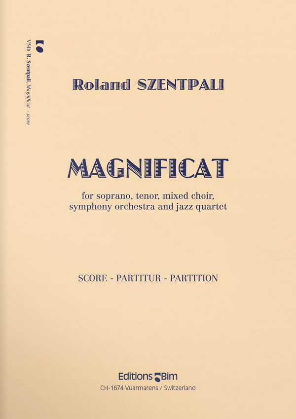 Magnificat für Soli, gem Chor,&nbsp;&nbsp;Orchester und Jazz-Quartett&nbsp;&nbsp;Partitur