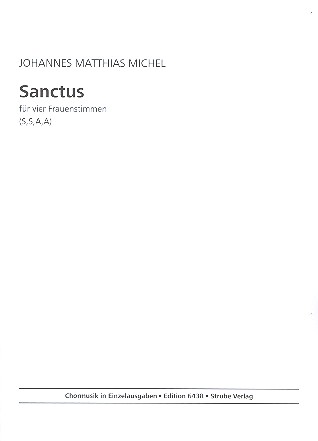 Sanctus&nbsp;&nbsp;für Frauenchor a cappella&nbsp;&nbsp;Partitur
