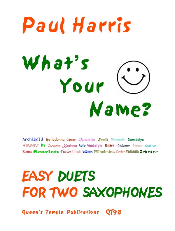 What's your name easy duets&nbsp;&nbsp;for 2 saxophones&nbsp;&nbsp;Partitur und Stimmen