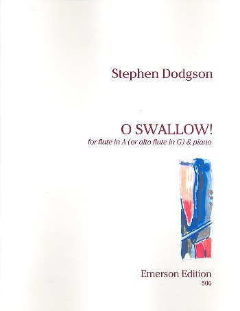 O swallow for flute in a or&nbsp;&nbsp;alto flute in g and piano&nbsp;&nbsp;