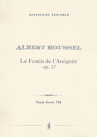 Le festin d'Araignée op.17  für Orchester  Studienpartitur