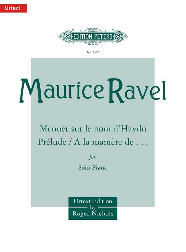 Menuet sur le nom Haydn et Prelude a la maniere de ...&nbsp;&nbsp;pour piano&nbsp;&nbsp;