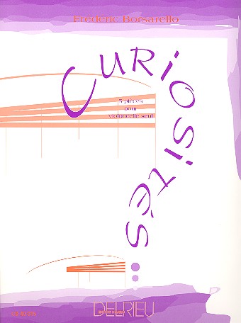 Curiosités 5 pièces pour violoncelle  seul  