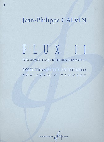 Flux 2 pour trompette en ut solo&nbsp;&nbsp;&nbsp;&nbsp;