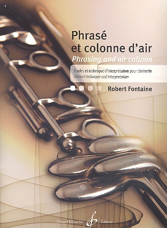Phrasé et Colonne d'Air études et  technique d'interprétation pour clarinette  (en/fr)