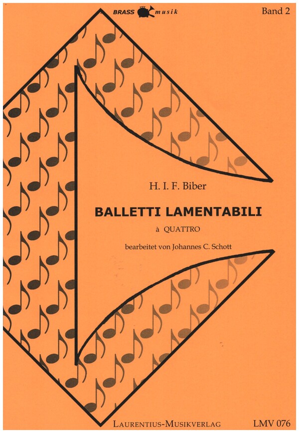 Balletti lamentabili à quattro für  2 Trompeten und 2 Posaunen  Partitur und Stimmen