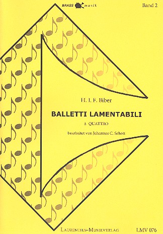 Balletti lamentabili à quattro in C  für 2 Trompeten und 2 Posaunen  Partitur und Stimmen