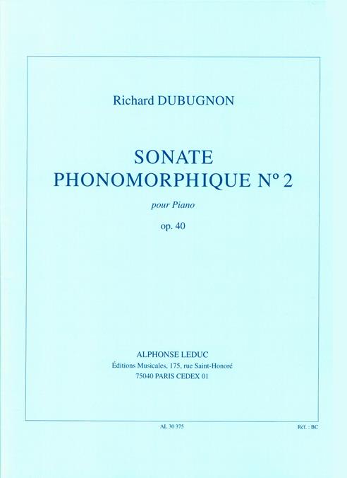 Sonate phonomorphique no.2 op.40  pour piano  
