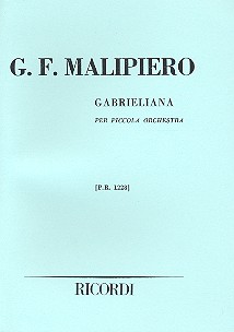 Gabrieliana für Kammerorchester  Studienpartitur  