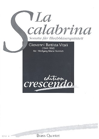 La Scalabrina für 2 Trompeten,  Horn, Posaune und Tuba  Partitur und Stimmen