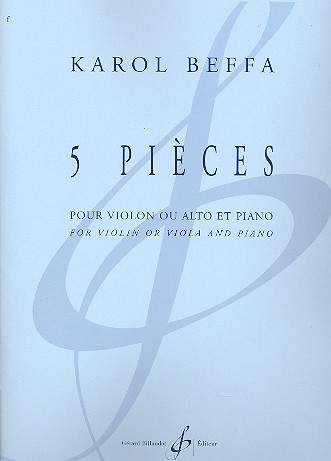 5 Pièces&nbsp;&nbsp;pour violon ou alto et piano&nbsp;&nbsp;