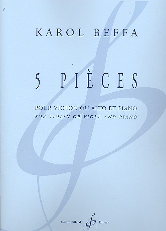 5 Pièces  pour violon ou alto et piano  
