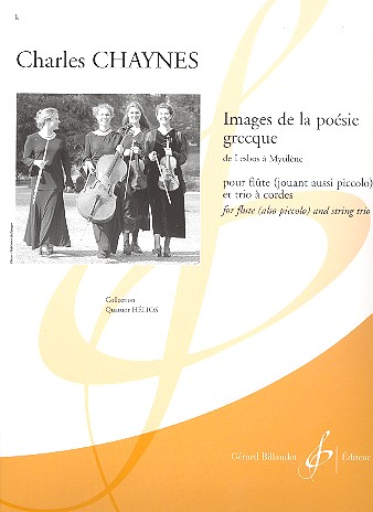Images de la poésie grecque de Lesbos a Mytilène&nbsp;&nbsp;pour flute (aussi piccolo) et trio à cordes&nbsp;&nbsp;partition+parties