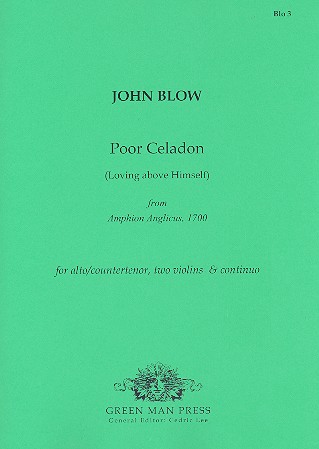 Poor Celadon for alto (countertenor),  2 violins and bc  2 scores and parts