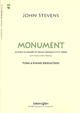 Monument for Tuba and Strings&nbsp;&nbsp;for tuba and piano&nbsp;&nbsp;
