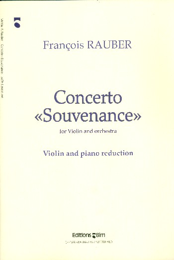 Concerto Souvenance for violin&nbsp;&nbsp;and orchestra for violin and piano&nbsp;&nbsp;
