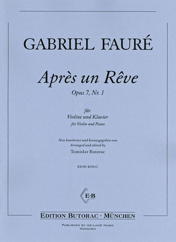 Après un reve op.7,1&nbsp;&nbsp;für Violine und Klavier&nbsp;&nbsp;
