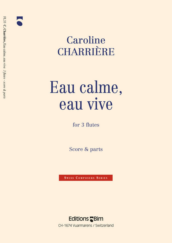 Eau calme, Eau vive for 3 flutes  score+parts  