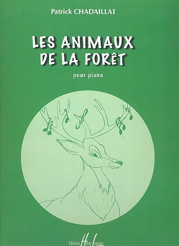 Les Animaux de la Foret &nbsp;&nbsp;pour piano&nbsp;&nbsp;