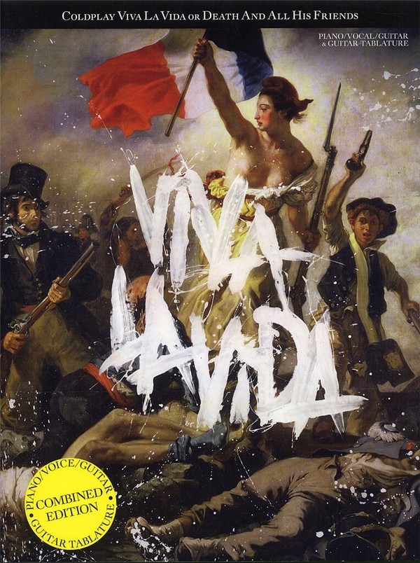 Coldplay: Viva la Vida or Death and all his Friends&nbsp;&nbsp;songbook piano/vocal/guitar and&nbsp;&nbsp;vocal/guitar/tab