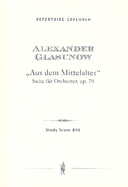 Aus dem Mittelalter op.79  für Orchester  Studienpartitur