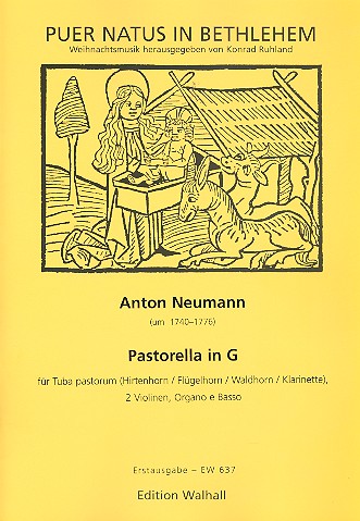 Pastorella in G  für Tuba pastorum (Hirtenhrn, Alphrn, Flhrn, Waldhrn, Klar), 2 Violine  Partitur und Stimmen