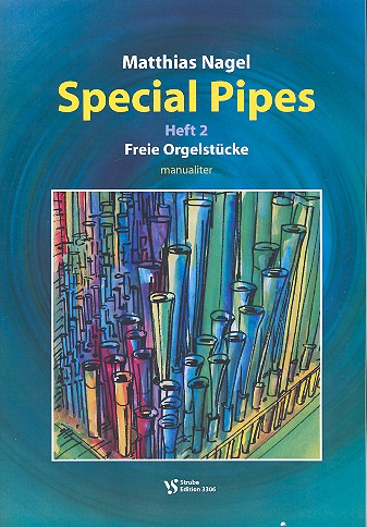 Special Pipes Band 2 - Freie Orgelstücke &nbsp;&nbsp;für Orgel (manualiter)&nbsp;&nbsp;