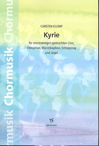 Kyrie für gem Chor, Vibraphon, Marimbaphon,&nbsp;&nbsp;Schlagzeug und Orgel&nbsp;&nbsp;Partitur