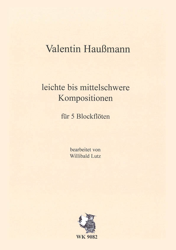 Leichte bis mittelschwere Kompositionen  für 5 Blockflöten  Partitur
