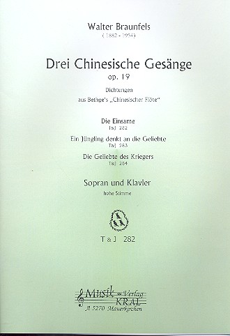 3 chinesische Gesänge op.19  für hohe Singstimme und Klavier  