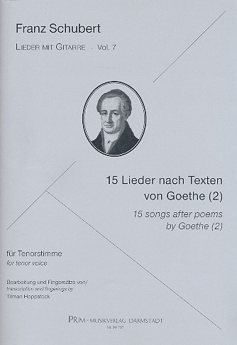 15 Lieder nach Texten von Goethe Band 2  für Tenor und Gitarre  Partitur