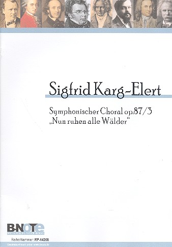 Nun ruhen alle Wälder op.87,3&nbsp;&nbsp;für Orgel&nbsp;&nbsp;