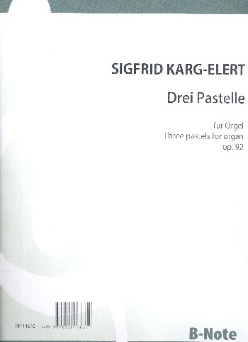 3 Pastelle op.92  für Orgel  