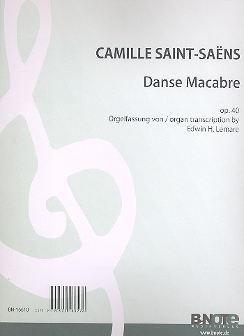 Danse macabre op.40&nbsp;&nbsp;für Orgel&nbsp;&nbsp;