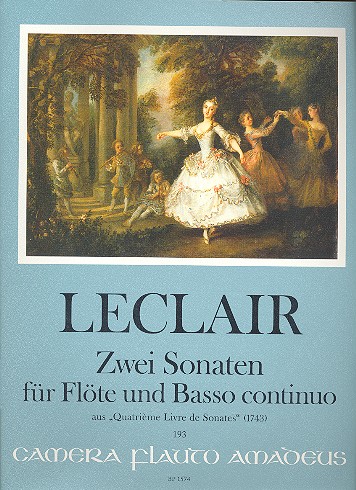 2 Sonaten aus Quatrième livre de sonates  für Flöte und Bc  