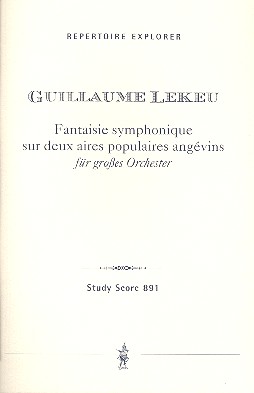 Fantaisie symphonique sur 2 aires  populaires angévins für Orchester  Studienpartitur